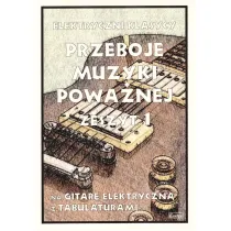 Przeboje muzyki powa�nej 1 (git.el.)