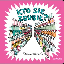 Kto si� zgubi�?