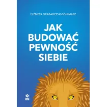 Jak budowa� pewno�� siebie