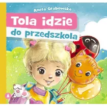 Tola idzie do przedszkola