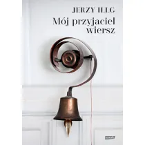 M�j przyjaciel wiersz