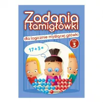 Zadania i amigwki dla logicznie mylcej gwki 3
