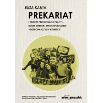 Prekariat i proces prekaryzacji pracy