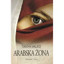 Arabska ona. Arabska saga. Tom 1