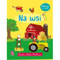 Nauka metod Montessori. Na wsi