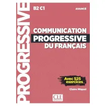 Communication progressive du fran�ais - Niveau avanc� B2-C1 + nagrania audio online