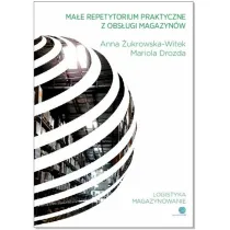 Ma�e repetytorium praktyczne z obs�ugi magazyn�w