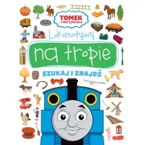 Lokomotywy na tropie. Tomek i przyjaciele. Szukaj i znajd�