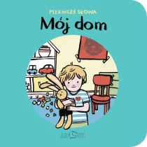 Mj Dom Pierwsze Sowa