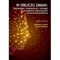 W obliczu zmian: technologie, kompetencje i...