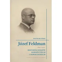J�zef Feldman (1899-1946). Biografie Uniwersyteckie