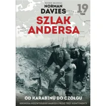 Od karabinu do czo�gu. Szlak Andersa. Tom 19