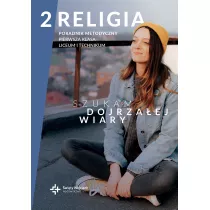 Szukam dojrza�ej wiary 2. Poradnik metodyczny