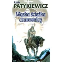 W�ska �cie�ka czarownicy