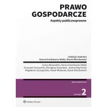 Prawo gospodarcze. Aspekty publicznoprawne