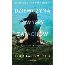 Dziewczyna z wyspy zapach�w