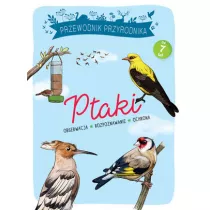 Przewodnik Przyrodnika. Ptaki