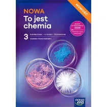 Nowa chemia podr�cznik 3 liceum i technikum zakres podstawowy edycja 2026