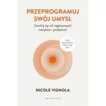 Przeprogramuj swj umys