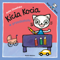 Kicia Kocia w przedszkolu A. Głowińska GRATIS