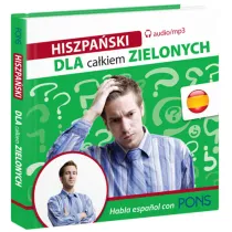 Dla ca�kiem zielonych. Hiszpa�ski