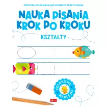 Nauka pisania krok po kroku. Ksztaty