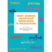 Nowy s�ownik zapo�ycze� angielskich w polszczy�nie