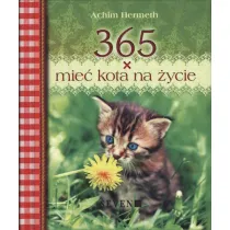 365 x mie� kota na �ycie