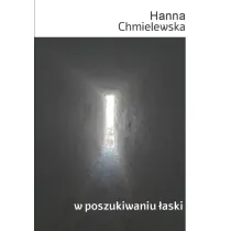 W poszukiwaniu �aski