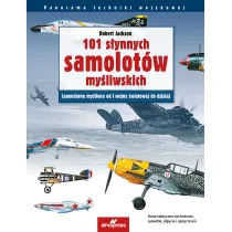 101 s�ynnych samolot�w my�liwskich