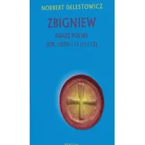 Zbigniew ksi��� Polski (ok. 1070-1111/1113)