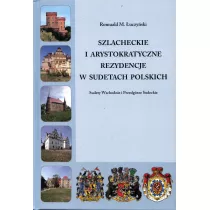 Szlacheckie i arystokratyczne... Podgrze Sudeckie
