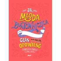 Ja moda buntowniczka Czas na moja opowie