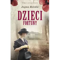 Dzieci fortuny. Czas niepokoju. Tom 2
