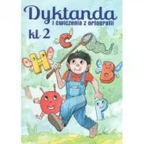 Dyktanda i �wiczenia z ortografii. Klasa 2