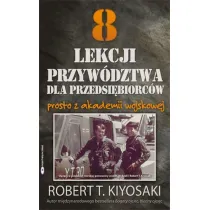 8 lekcji przyw�dztwa dla przedsi�biorc�w