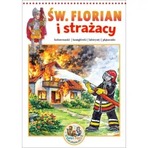 Kolorowanka �wi�ty Florian i stra�acy. �wi�ci...