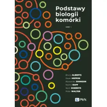 Podstawy biologii kom�rki. Cz�� 1
