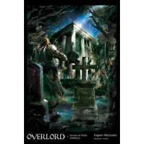 Dwaj przyw�dcy. Overlord. Tom 8