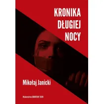 Kronika d�ugiej nocy