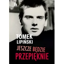 Jeszcze b�dzie przepi�knie