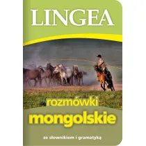 Rozm�wki mongolskie ze s�ownikiem i gramatyk�