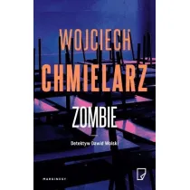 Zombie. Detektyw Dawid Wolski. Tom 2