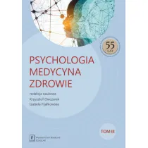 Psychologia - Medycyna - Zdrowie