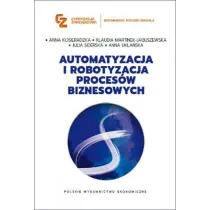 Automatyzacja i robotyzacja proces�w biznesowych