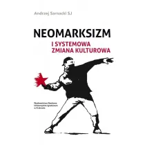 Neomarksizm i systemowa zmiana kulturowa