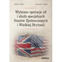 Wybrane operacje si� i s�u�b specjalnych Stan�w Zjednoczonych i Wielkiej Brytanii