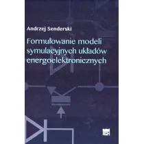Formu�owanie modeli symulacyjnych uk�ad�w energoelektronicznych