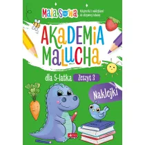 Akademia malucha dla 5 latka. Zeszyt 3. Akademia malucha