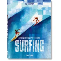 Surfing. A history from 1778 to today
